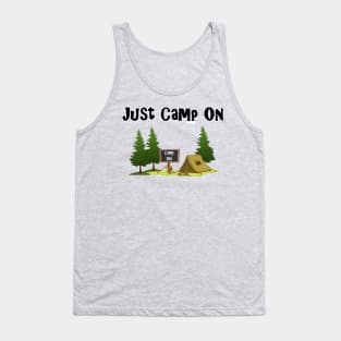 Camp on fun Tank Top